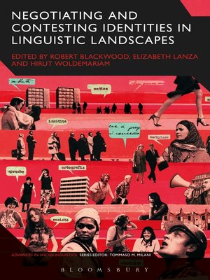 cover image of Negotiating and Contesting Identities in Linguistic Landscapes